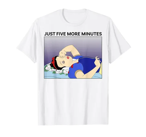 Disney Snow White Just Five More Minutes Maglietta